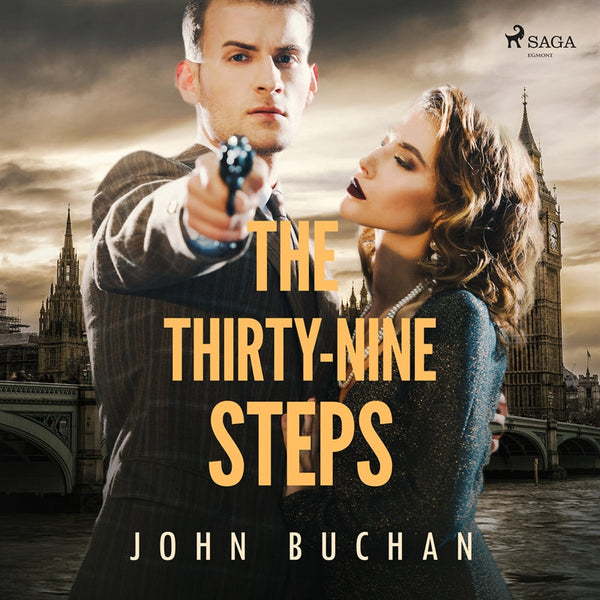 The Thirty-Nine Steps – Ljudbok – Laddas ner-Digitala böcker-Axiell-peaceofhome.se