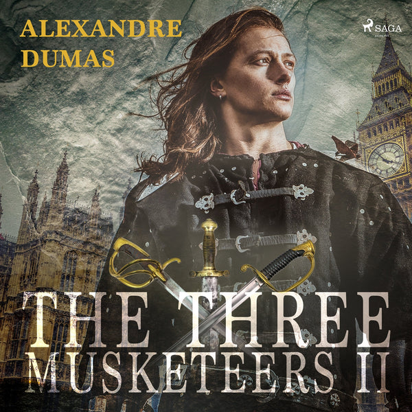 The Three Musketeers II – Ljudbok – Laddas ner-Digitala böcker-Axiell-peaceofhome.se