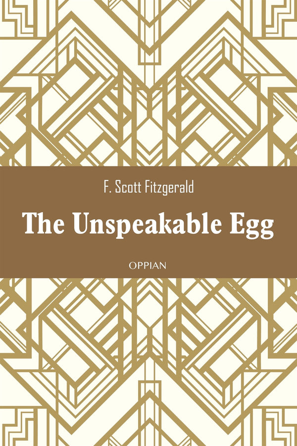 The Unspeakable Egg – E-bok – Laddas ner-Digitala böcker-Axiell-peaceofhome.se