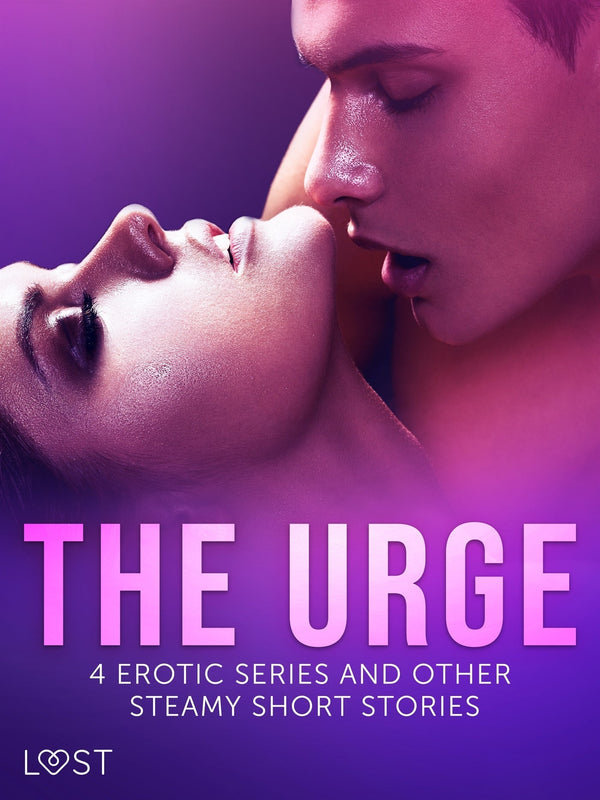 The Urge: 4 Erotic Series and Other Steamy Short Stories – E-bok – Laddas ner-Digitala böcker-Axiell-peaceofhome.se