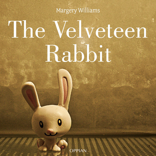 The Velveteen Rabbit – Ljudbok – Laddas ner-Digitala böcker-Axiell-peaceofhome.se