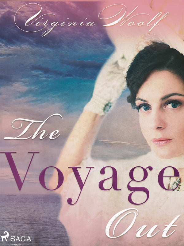 The Voyage Out – E-bok – Laddas ner-Digitala böcker-Axiell-peaceofhome.se