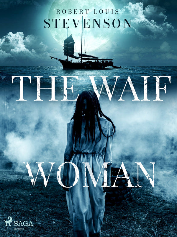 The Waif Woman – E-bok – Laddas ner-Digitala böcker-Axiell-peaceofhome.se