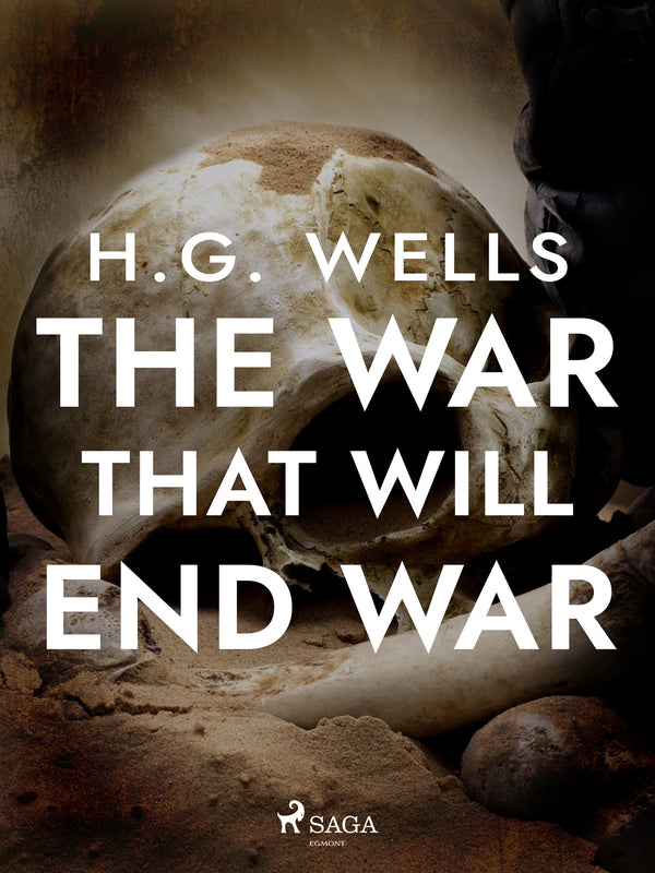 The War That Will End War – E-bok – Laddas ner-Digitala böcker-Axiell-peaceofhome.se