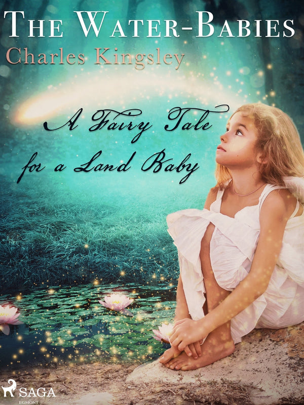 The Water-Babies, A Fairy Tale for a Land Baby – E-bok – Laddas ner-Digitala böcker-Axiell-peaceofhome.se