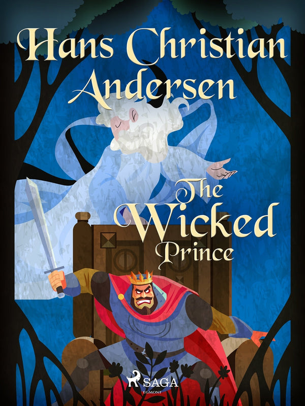 The Wicked Prince – E-bok – Laddas ner-Digitala böcker-Axiell-peaceofhome.se