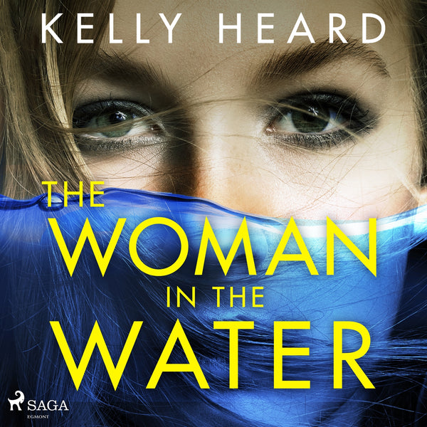 The Woman in the Water – Ljudbok – Laddas ner-Digitala böcker-Axiell-peaceofhome.se