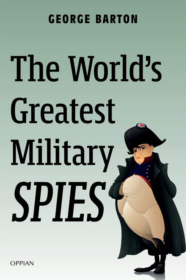 The World's Greatest Military Spies – E-bok – Laddas ner-Digitala böcker-Axiell-peaceofhome.se