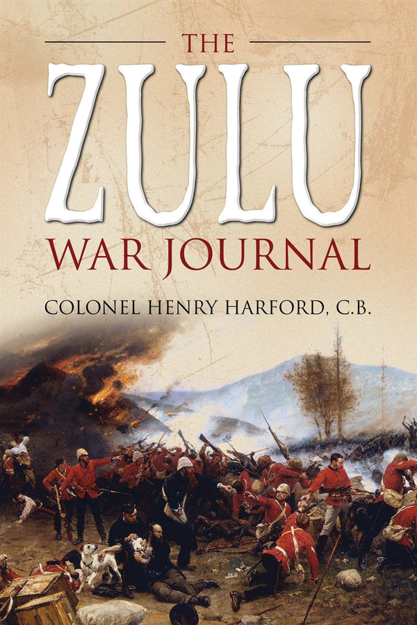 The Zulu War Journal – E-bok – Laddas ner-Digitala böcker-Axiell-peaceofhome.se