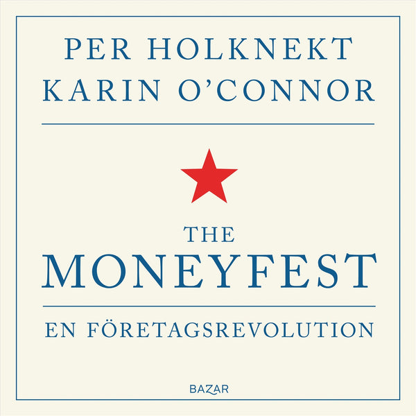 The moneyfest : en företagsrevolution – Ljudbok – Laddas ner-Digitala böcker-Axiell-peaceofhome.se