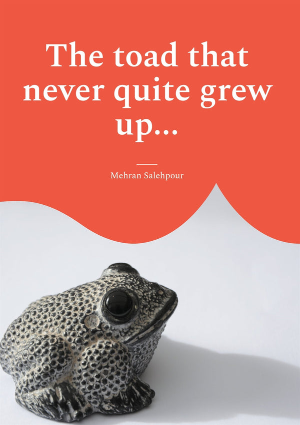 The toad that never quite grew up...: ... and the magical pond – E-bok – Laddas ner-Digitala böcker-Axiell-peaceofhome.se