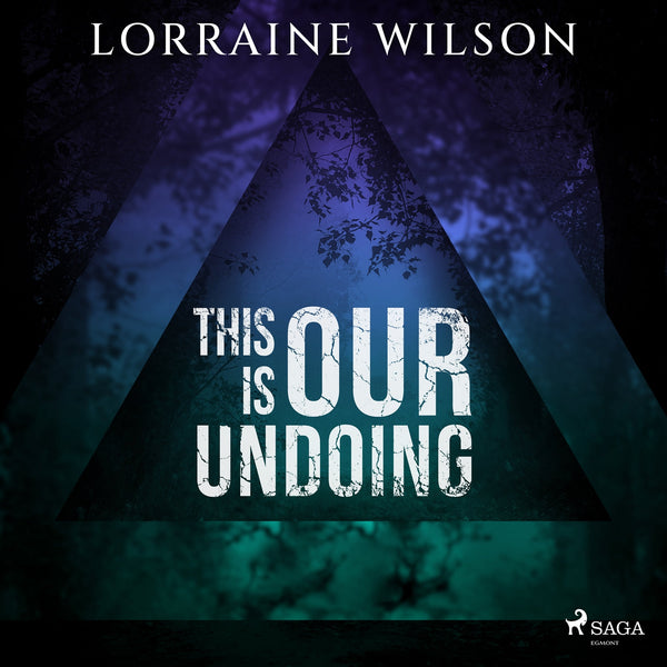 This is Our Undoing – Ljudbok – Laddas ner-Digitala böcker-Axiell-peaceofhome.se