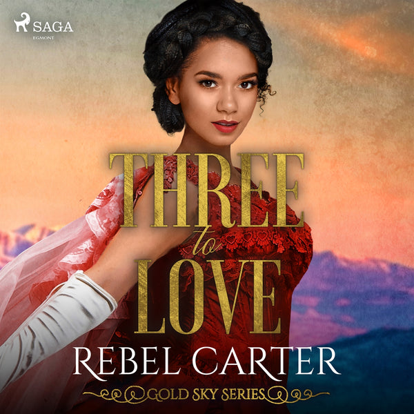 Three To Love – Ljudbok – Laddas ner-Digitala böcker-Axiell-peaceofhome.se