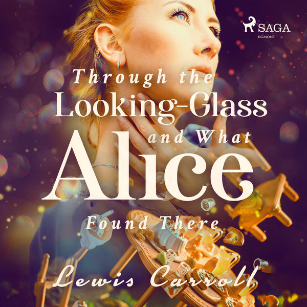 Through the Looking-glass and What Alice Found There – Ljudbok – Laddas ner-Digitala böcker-Axiell-peaceofhome.se