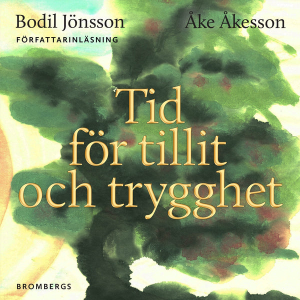 Tid för tillit och trygghet – Ljudbok – Laddas ner-Digitala böcker-Axiell-peaceofhome.se