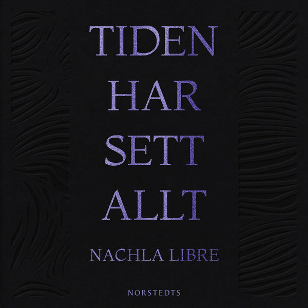 Tiden har sett allt – Ljudbok – Laddas ner-Digitala böcker-Axiell-peaceofhome.se