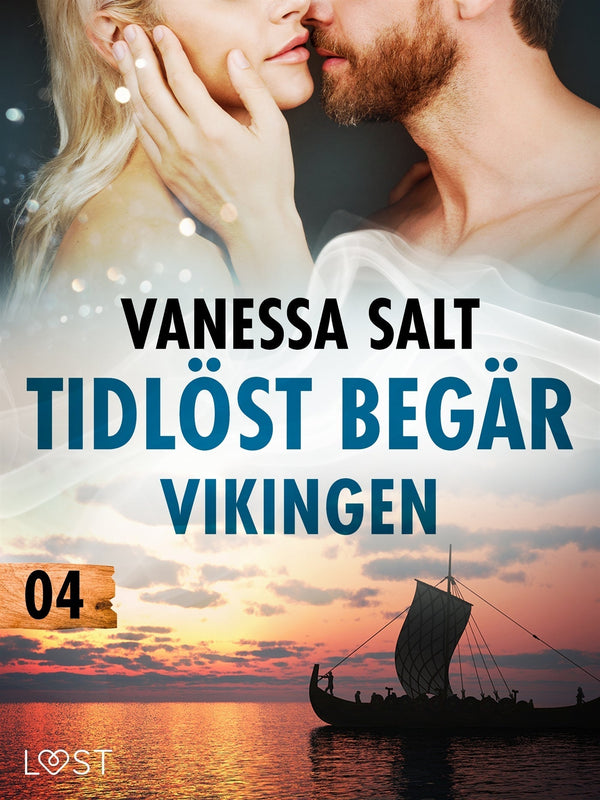 Tidlöst begär 4: Vikingen - erotisk novell – E-bok – Laddas ner-Digitala böcker-Axiell-peaceofhome.se