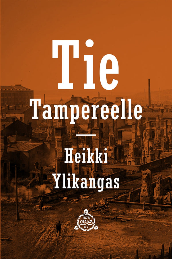 Tie Tampereelle – E-bok – Laddas ner-Digitala böcker-Axiell-peaceofhome.se