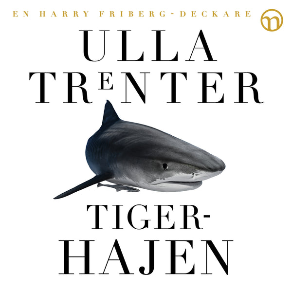 Tigerhajen – Ljudbok – Laddas ner-Digitala böcker-Axiell-peaceofhome.se