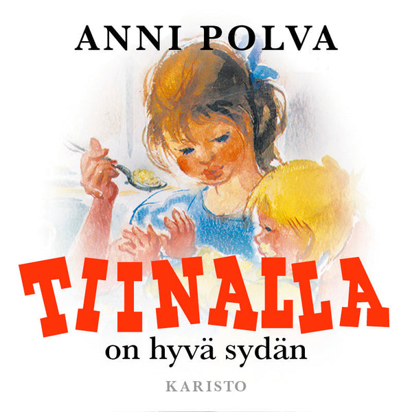 Tiinalla on hyvä sydän – Ljudbok – Laddas ner-Digitala böcker-Axiell-peaceofhome.se