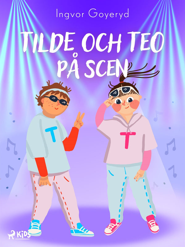 Tilde och Teo på scen – E-bok – Laddas ner-Digitala böcker-Axiell-peaceofhome.se