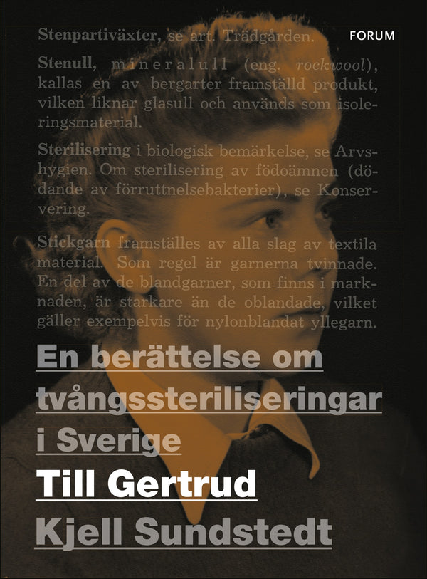 Till Gertrud : en berättelse om tvångssteriliseringar i Sverige – E-bok – Laddas ner-Digitala böcker-Axiell-peaceofhome.se