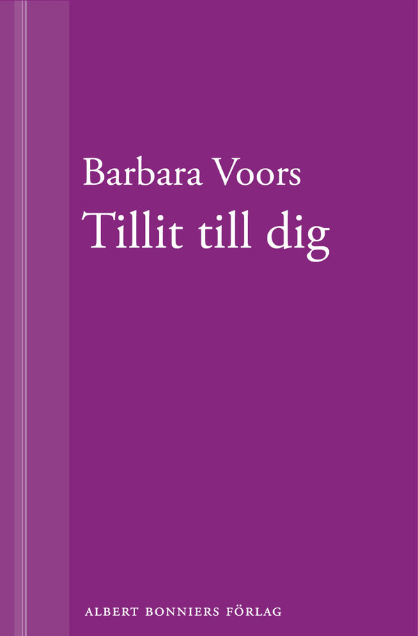 Tillit till dig – E-bok – Laddas ner-Digitala böcker-Axiell-peaceofhome.se
