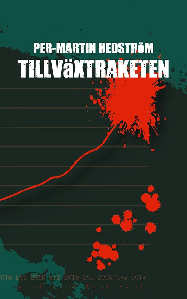 Tillväxtraketen: En kriminalgåta – E-bok – Laddas ner-Digitala böcker-Axiell-peaceofhome.se