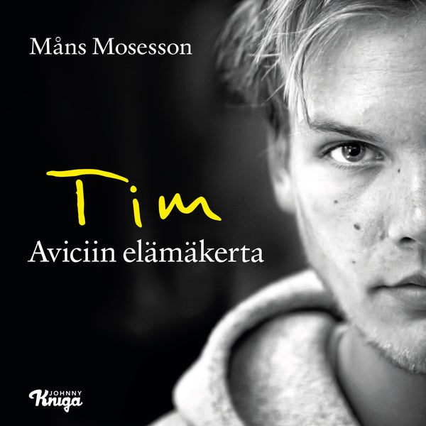 Tim – Aviciin elämäkerta – Ljudbok – Laddas ner-Digitala böcker-Axiell-peaceofhome.se