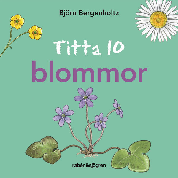 Titta 10 blommor – E-bok – Laddas ner-Digitala böcker-Axiell-peaceofhome.se