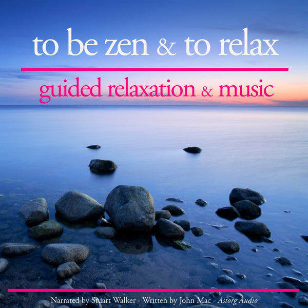 To be Zen and to Relax – Ljudbok – Laddas ner-Digitala böcker-Axiell-peaceofhome.se