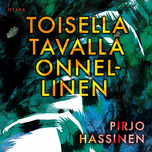 Toisella tavalla onnellinen – Ljudbok – Laddas ner-Digitala böcker-Axiell-peaceofhome.se
