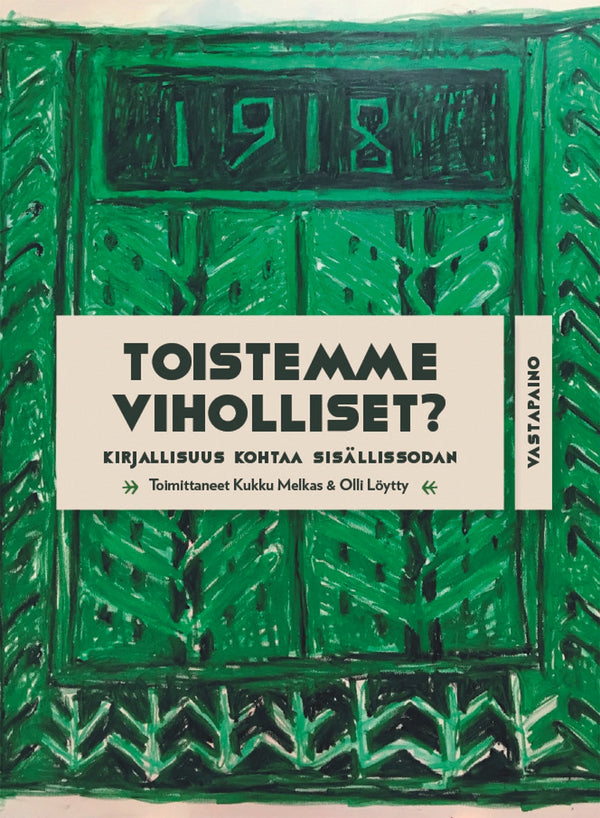 Toistemme viholliset? – E-bok – Laddas ner-Digitala böcker-Axiell-peaceofhome.se