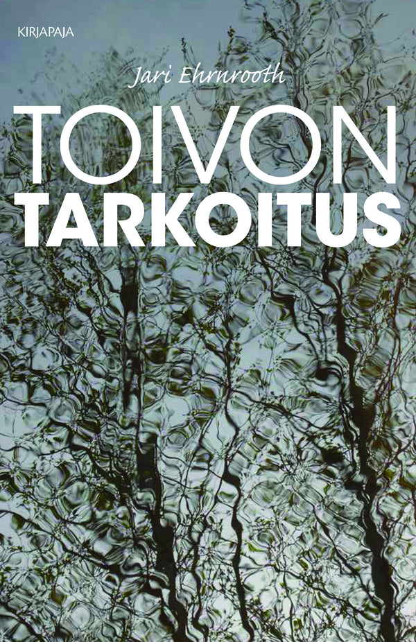 Toivon tarkoitus – E-bok – Laddas ner-Digitala böcker-Axiell-peaceofhome.se