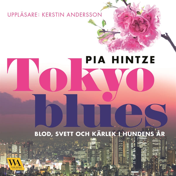 Tokyo blues – Ljudbok – Laddas ner-Digitala böcker-Axiell-peaceofhome.se