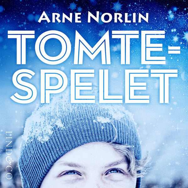 Tomtespelet (HELA BOKEN) – Ljudbok – Laddas ner-Digitala böcker-Axiell-peaceofhome.se