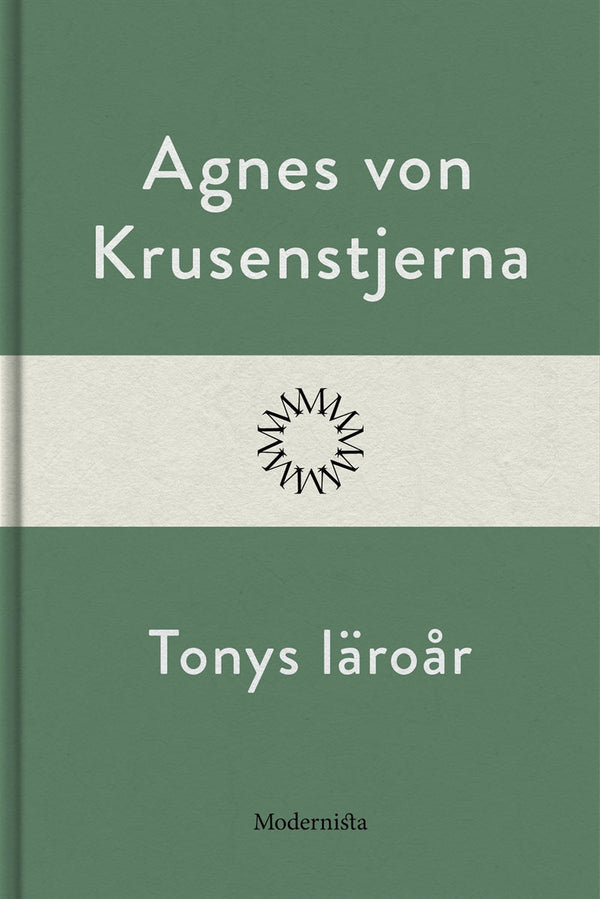 Tonys läroår – E-bok – Laddas ner-Digitala böcker-Axiell-peaceofhome.se