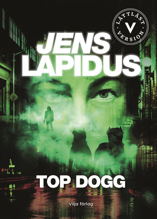 Top dogg (lättläst) – E-bok – Laddas ner-Digitala böcker-Axiell-peaceofhome.se
