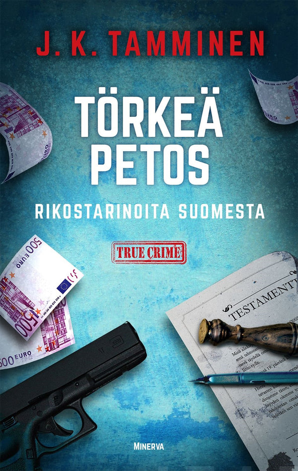 Törkeä petos – Rikostarinoita Suomesta – E-bok – Laddas ner-Digitala böcker-Axiell-peaceofhome.se