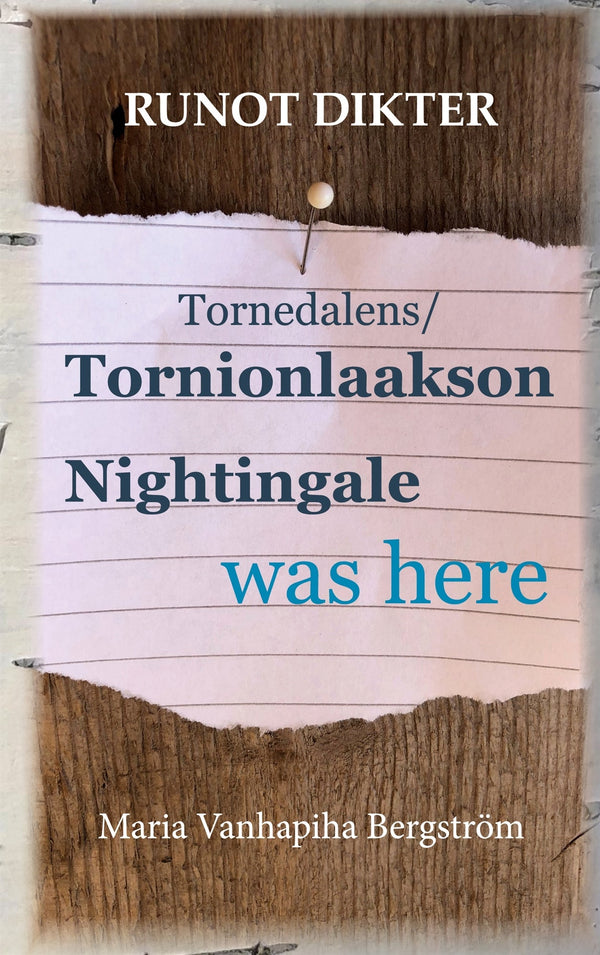 Tornionlaakson Nightingale was here: Runot Dikter – E-bok – Laddas ner-Digitala böcker-Axiell-peaceofhome.se