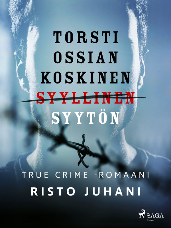 Torsti Ossian Koskinen – syyllinen-syytön – E-bok – Laddas ner-Digitala böcker-Axiell-peaceofhome.se