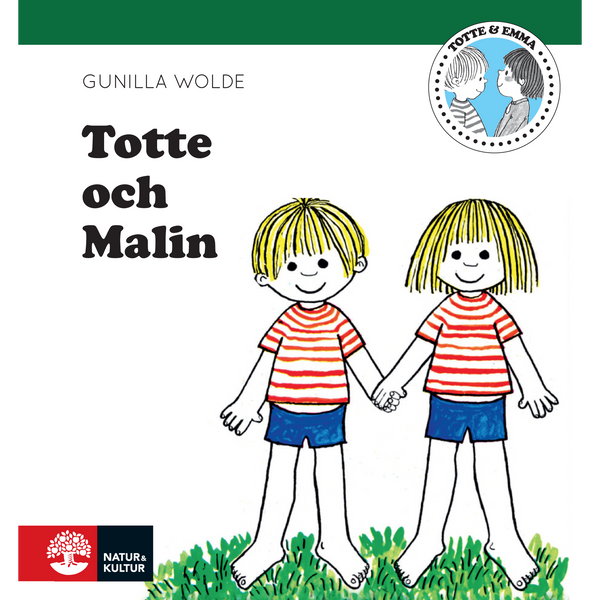 Totte och Malin - Digital - Laddas ner-Digitala böcker-Natur & Kultur Digital-peaceofhome.se