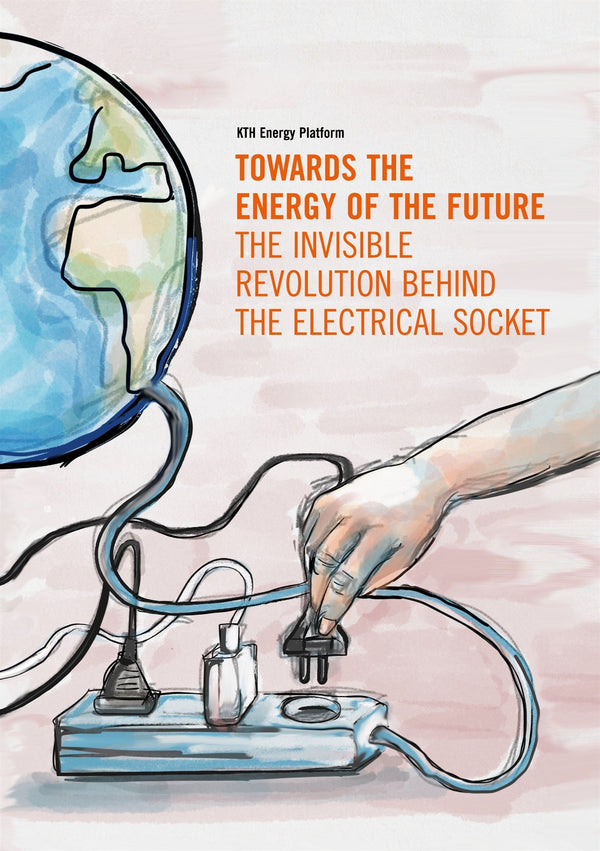 Towards the Energy of the Future - the invisible revolution behind the electrical socket – E-bok – Laddas ner-Digitala böcker-Axiell-peaceofhome.se