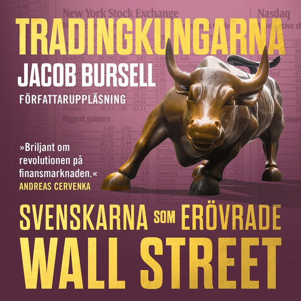 Tradingkungarna: svenskarna som erövrade Wall Street – Ljudbok – Laddas ner-Digitala böcker-Axiell-peaceofhome.se