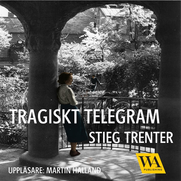Tragiskt telegram – Ljudbok – Laddas ner-Digitala böcker-Axiell-peaceofhome.se