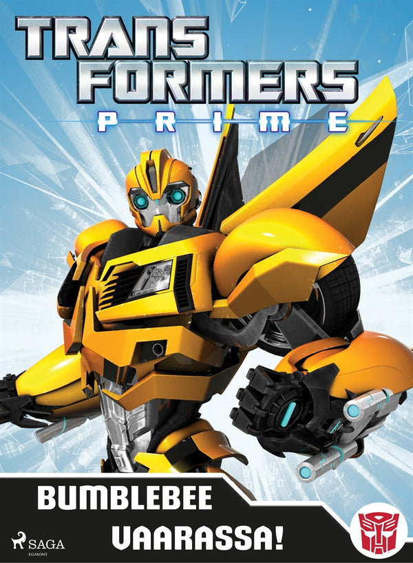 Transformers - Prime - Bumblebee vaarassa! – E-bok – Laddas ner-Digitala böcker-Axiell-peaceofhome.se