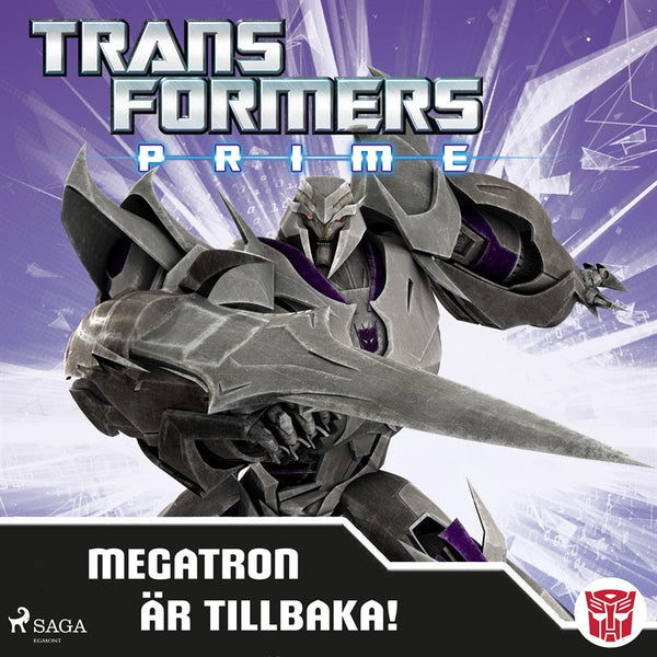 Transformers Prime - Megatron är tillbaka! – Ljudbok – Laddas ner-Digitala böcker-Axiell-peaceofhome.se