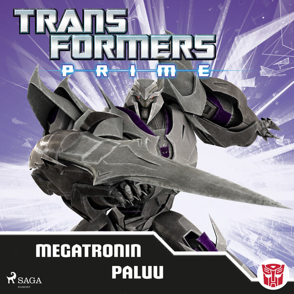 Transformers - Prime - Megatronin paluu – Ljudbok – Laddas ner-Digitala böcker-Axiell-peaceofhome.se