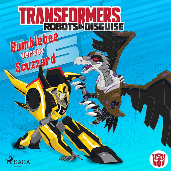 Transformers - Robots in Disguise- Bumblebee versus Scuzzard – Ljudbok – Laddas ner-Digitala böcker-Axiell-peaceofhome.se