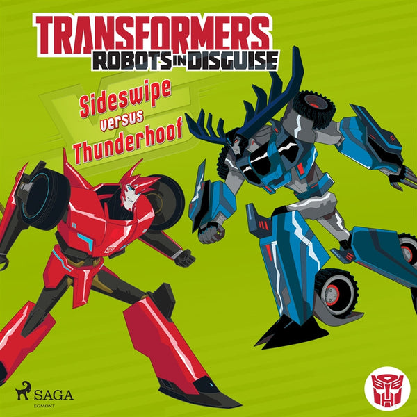 Transformers - Robots in Disguise - Sideswipe versus Thunderhoof – Ljudbok – Laddas ner-Digitala böcker-Axiell-peaceofhome.se